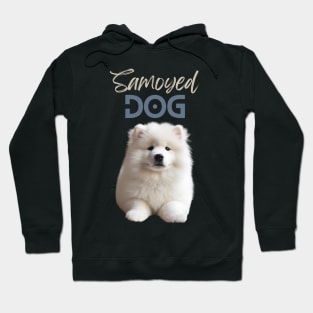 Samoyed Dog, for Samoyed lovers that whant to show it! Hoodie